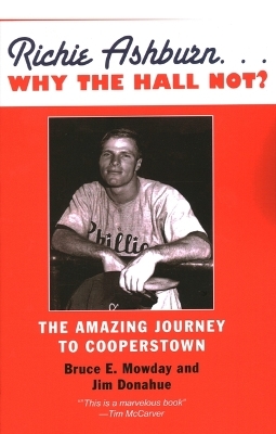 Richie Ashburn: Why the Hall Not?