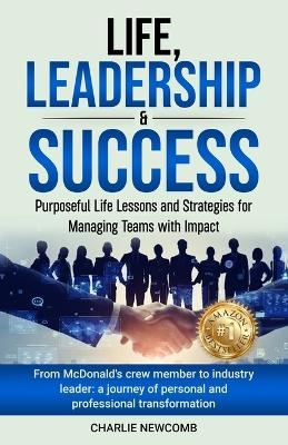Life, Leadership & Success