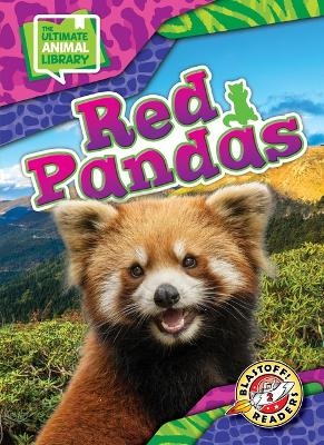 Red Pandas - Chris Bowman