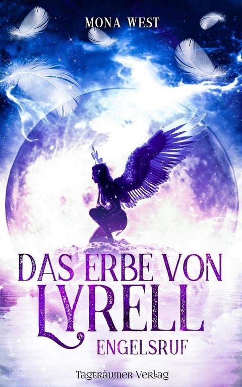 Das Erbe von Lyrell - Mona West