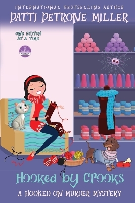 Hooked by Crooks - Patti Petrone Miller