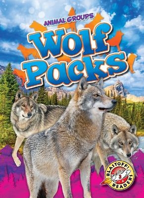 Wolf Packs - Rachel Grack
