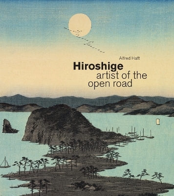 Hiroshige - Alfred Haft