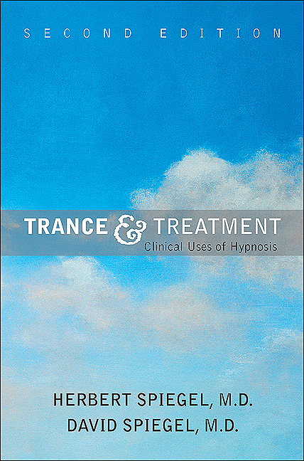Trance and Treatment - Herbert Spiegel, David Spiegel