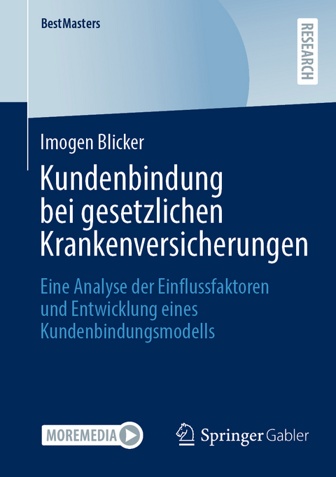 Kundenbindung bei gesetzlichen Krankenversicherungen - Imogen Blicker