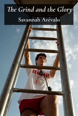 The Grind and the Glory