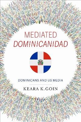 Mediated Dominicanidad