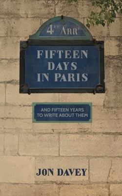Fifteen Days In Paris