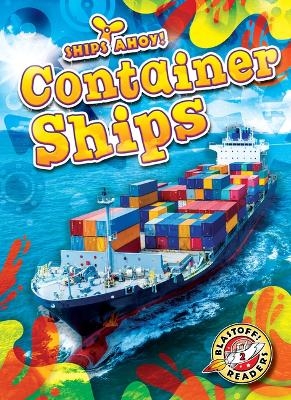 Container Ships - Kaitlyn Duling