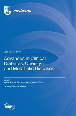 Advances in Clinical Diabetes, Obesity, and Metabolic Diseases