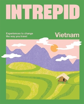 Intrepid Vietnam -  Intrepid