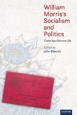 William Morris&rsquo;s Socialism and Politics - 