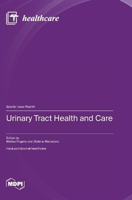 Urinary Tract Health and Care