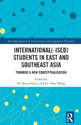 International(-ised) Students in East and Southeast Asia