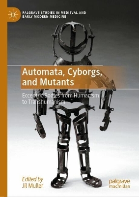 Automata, Cyborgs, and Mutants - 