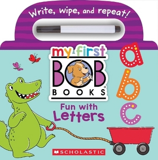 My First Bob Books - Fun with Letters Wipe-Clean Board Book Abcs, Up to Age 5 (Reading Readiness)
