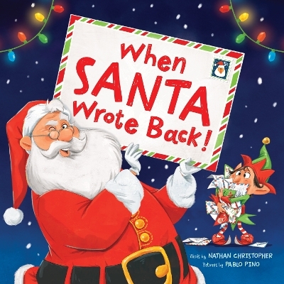 When Santa Wrote Back! - Nathan Christopher