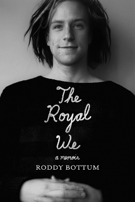 The Royal We - Roddy Bottum