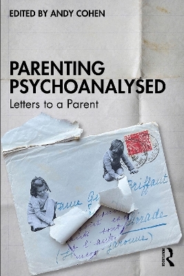 Parenting Psychoanalysed - 
