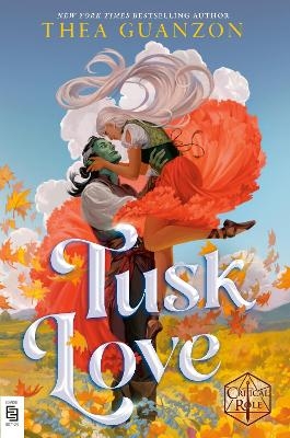 Tusk Love - Thea Guanzon,  Critical Role