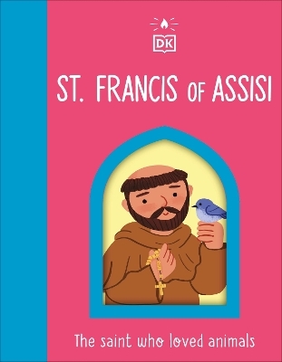 The Saint who Loved Animals - St. Francis of Assisi -  Dk
