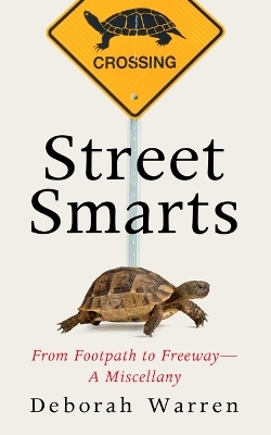 Street Smarts - Deborah Warren