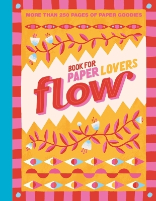 Book for Paper Lovers: Color Your World -  Editors of Flow Magazine