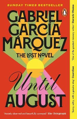 Until August - Gabriel Garc&iacute;a M&aacute;rquez