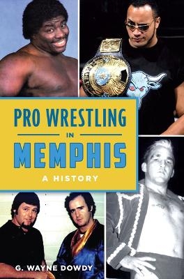 Pro Wrestling in Memphis - MR Dowdy