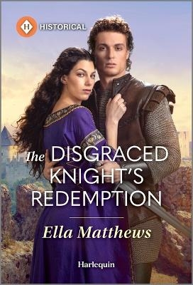 The Disgraced Knight's Redemption