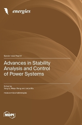 Advances in Stability Analysis and Control of Power Systems