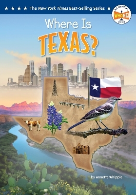 Where Is Texas? - Annette Whipple