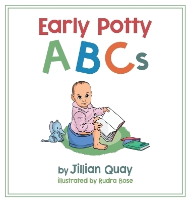 Early Potty ABCs - Jillian Quay
