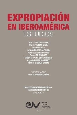 EXPROPIACI&Oacute;N EN IBEROAM&Eacute;RICA. Estudios - 