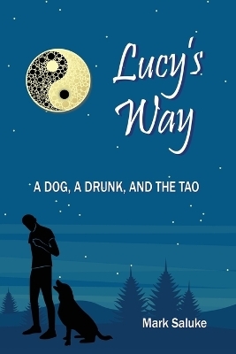 Lucy's Way - Mark Saluke