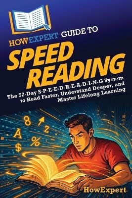 HowExpert Guide to Speed Reading -  HowExpert
