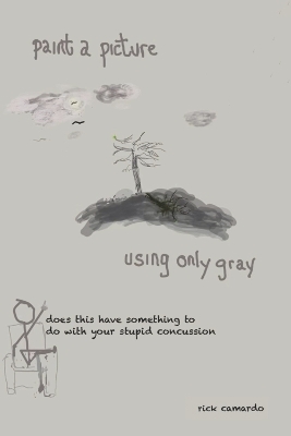 paint a picture using only gray