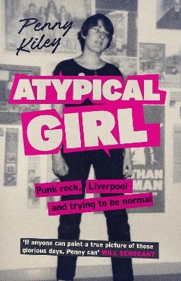 Atypical Girl - Penny Kiley
