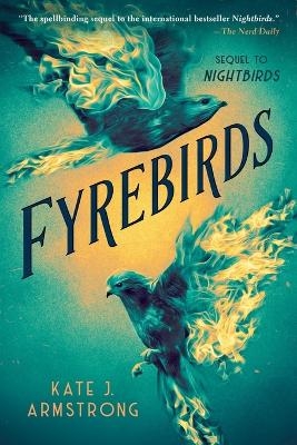 Fyrebirds - Kate J. Armstrong