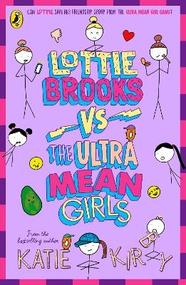 Lottie Brooks vs The Ultra Mean Girls - Katie Kirby