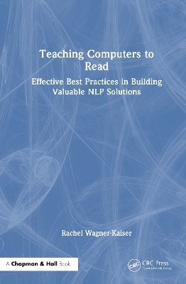 Teaching Computers to Read - Rachel Wagner-Kaiser