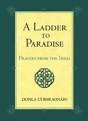 A Ladder to Paradise - Donla u&iacute; Bhraon&aacute;in