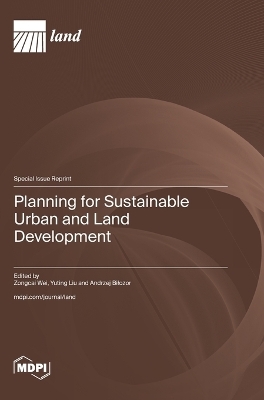Planning for Sustainable Urban and Land Development