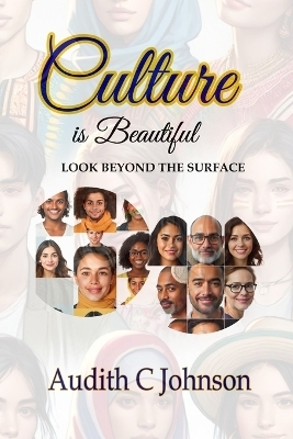 Culture Is Beautiful