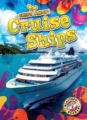 Cruise Ships - Kaitlyn Duling
