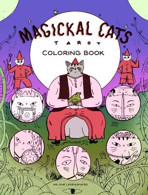Magickal Cats Tarot Coloring Book - Helene Lespagnard
