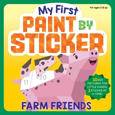My First Paint by Sticker: Farm Friends - Workman Publishing