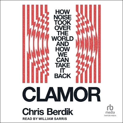 Clamor - Chris Berdik