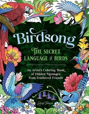 Aviaria: The Secret Language of Birds - Lukas Thelin