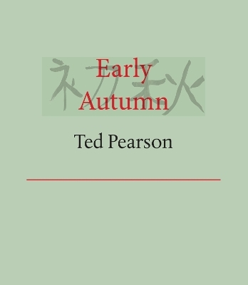 Early Autumn - Ted Pearson